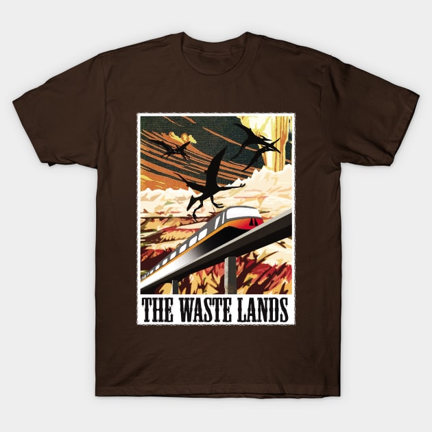 Visit The Waste Lands! T-Shirt by RocketPopInc